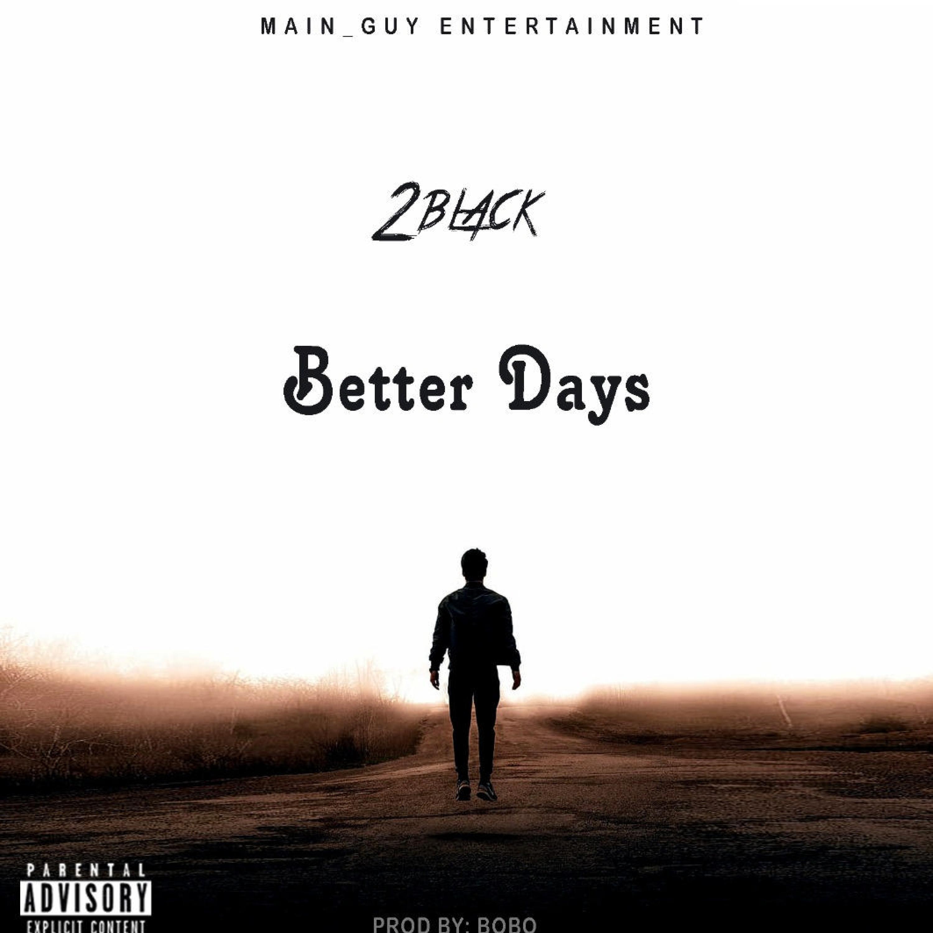 Better Days