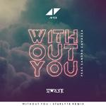 Without You (Starlyte Remix)专辑