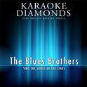 The Best Songs of The Blues Brothers (Karaoke Version)专辑