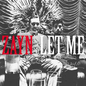 Zayn - Let Me （升8半音）