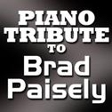 Brad Paisley Piano Tribute EP专辑