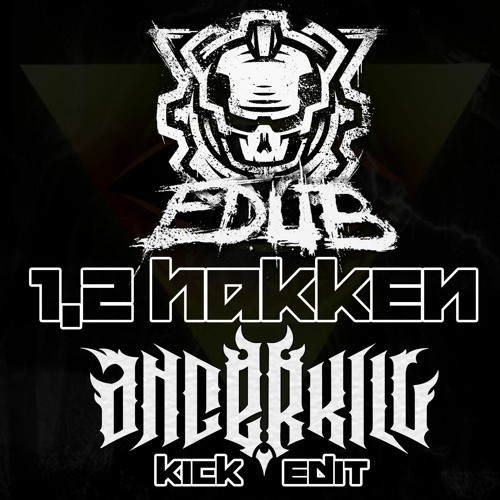 1 2 Hakken (Angerkill Kick Edit)
