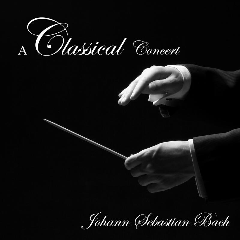 A Classical Concert: Johann Sebastian Bach