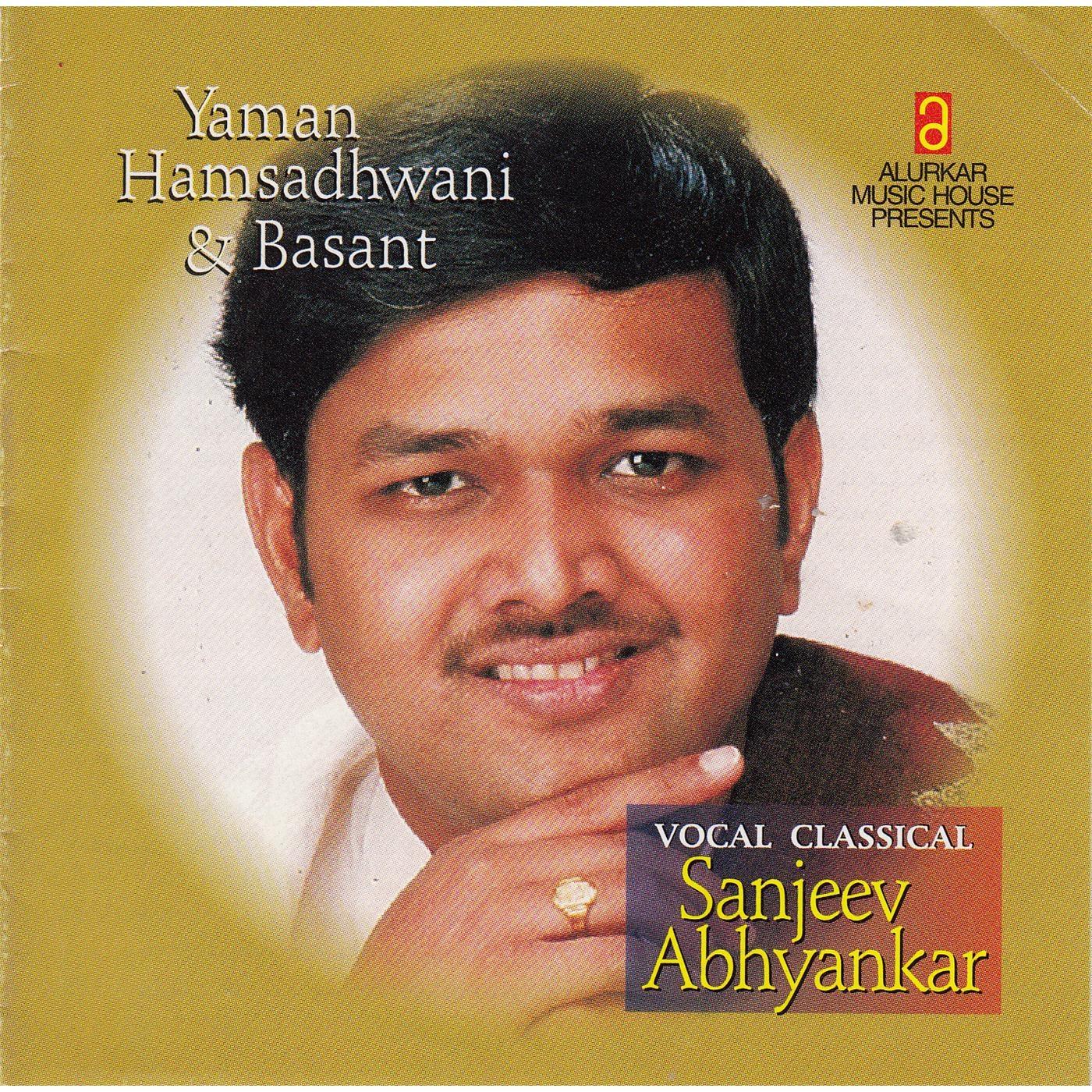 Yaman, Hansadhwani & Basant