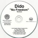 No Freedom (Remixes)专辑