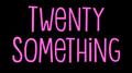 Hold the Line (From "Twenty Something")专辑