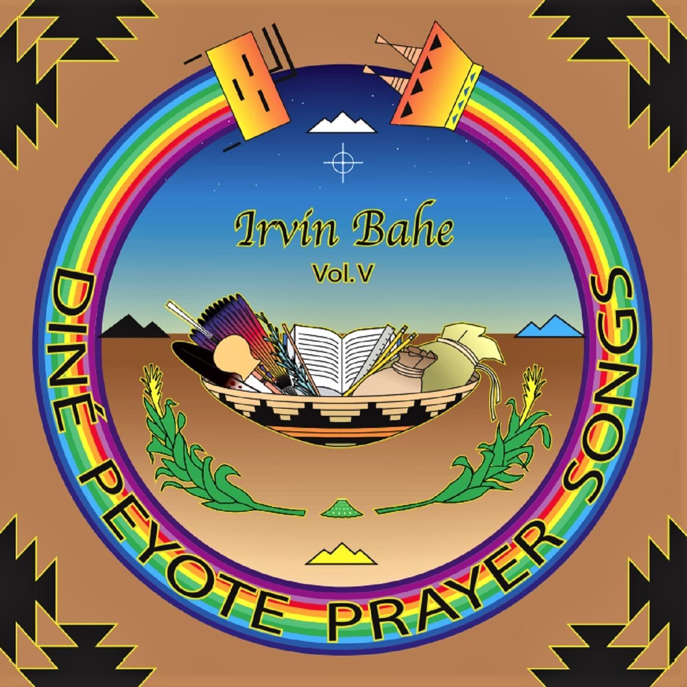 Diné Peyote Prayer Songs, Vol. V