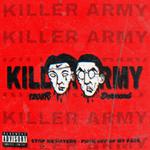 KILLER ARMY【大杀四方】专辑