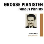 Grosse Pianisten - Dinu Lipatti专辑