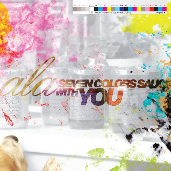 SEVEN COLORS SAUCE WITH YOU