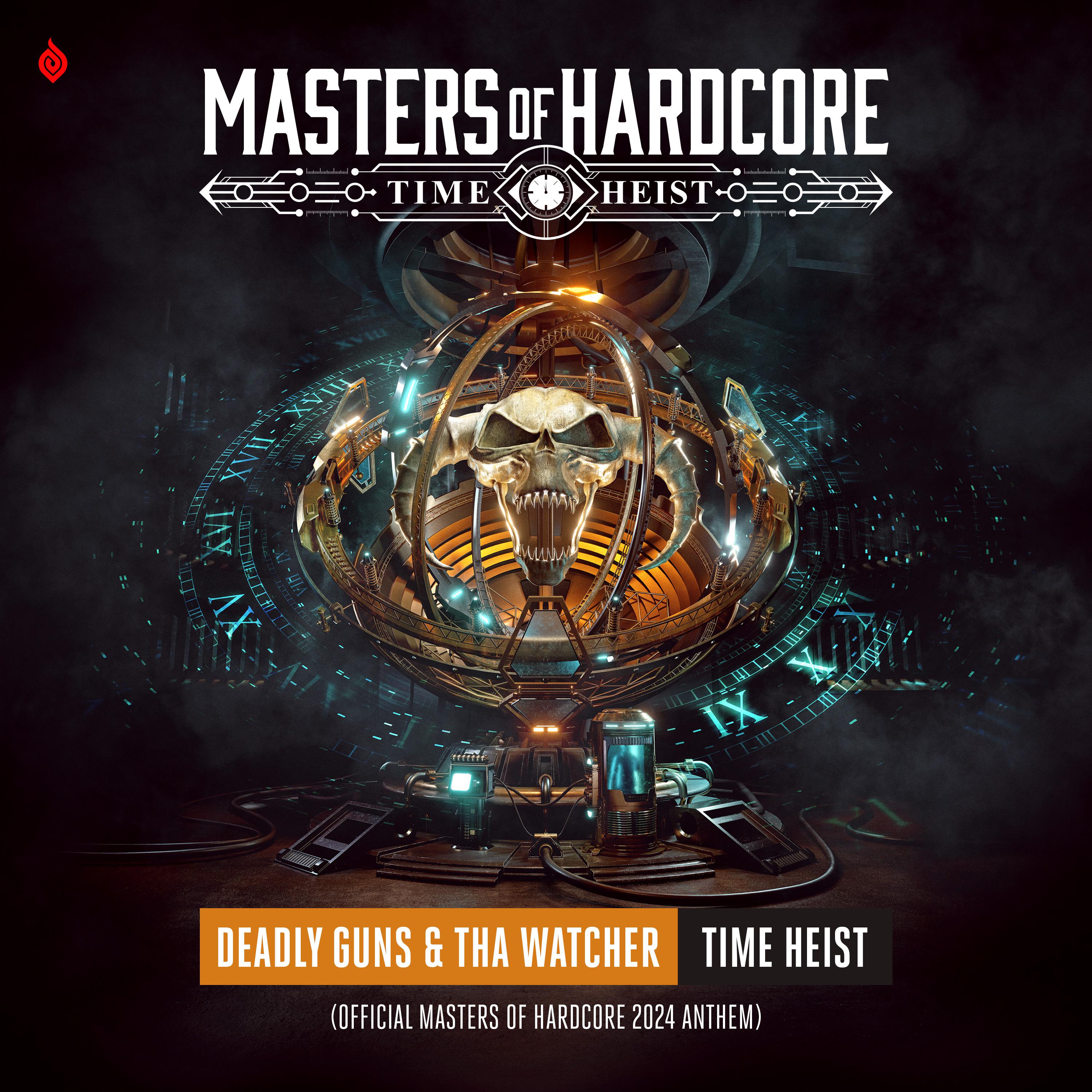 Deadly Guns - Time Heist (Official Masters of Hardcore 2024 Anthem)