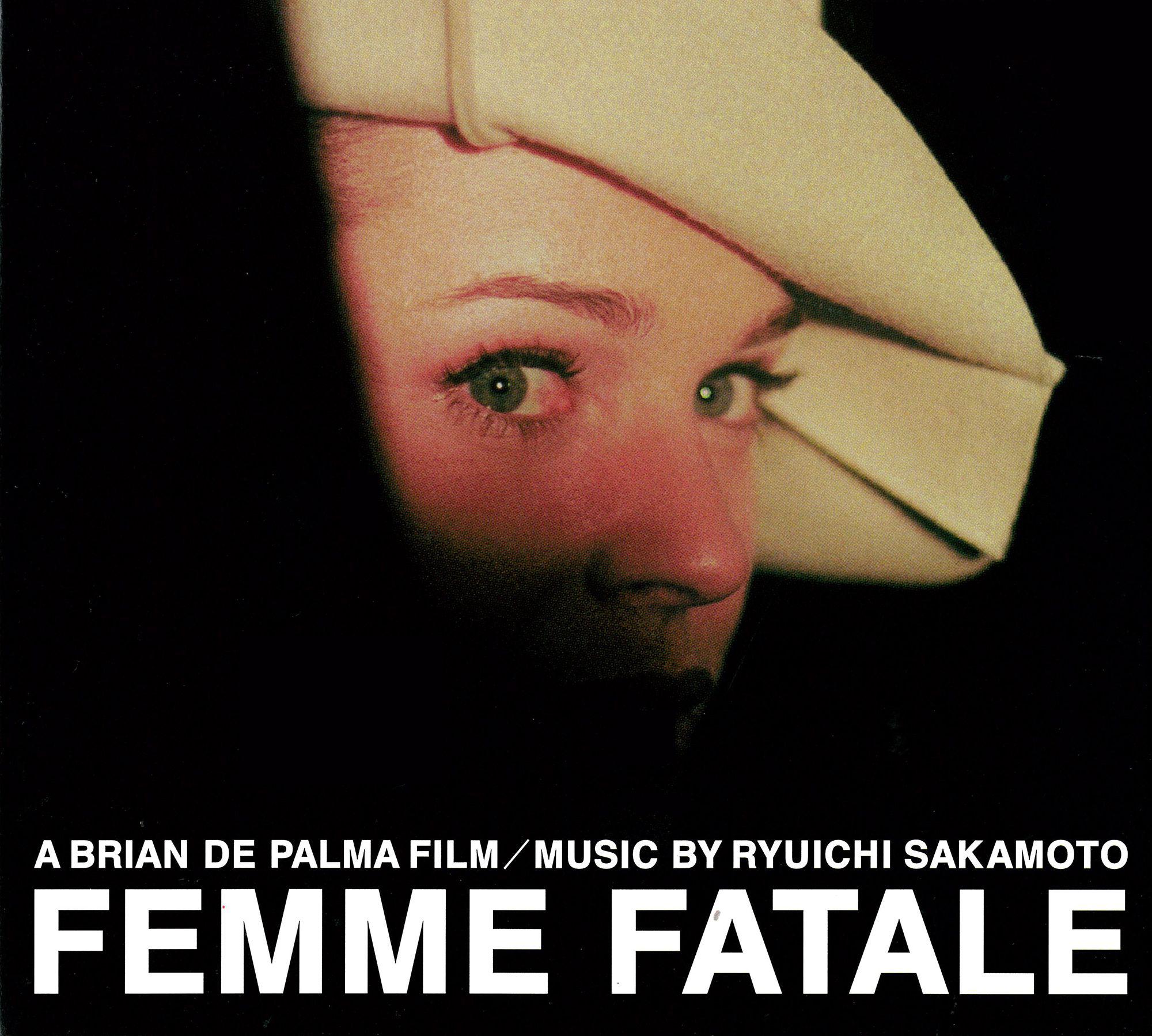 Femme Fatale (Original Motion Picture Soundtrack)专辑