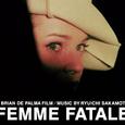 Femme Fatale (Original Motion Picture Soundtrack)