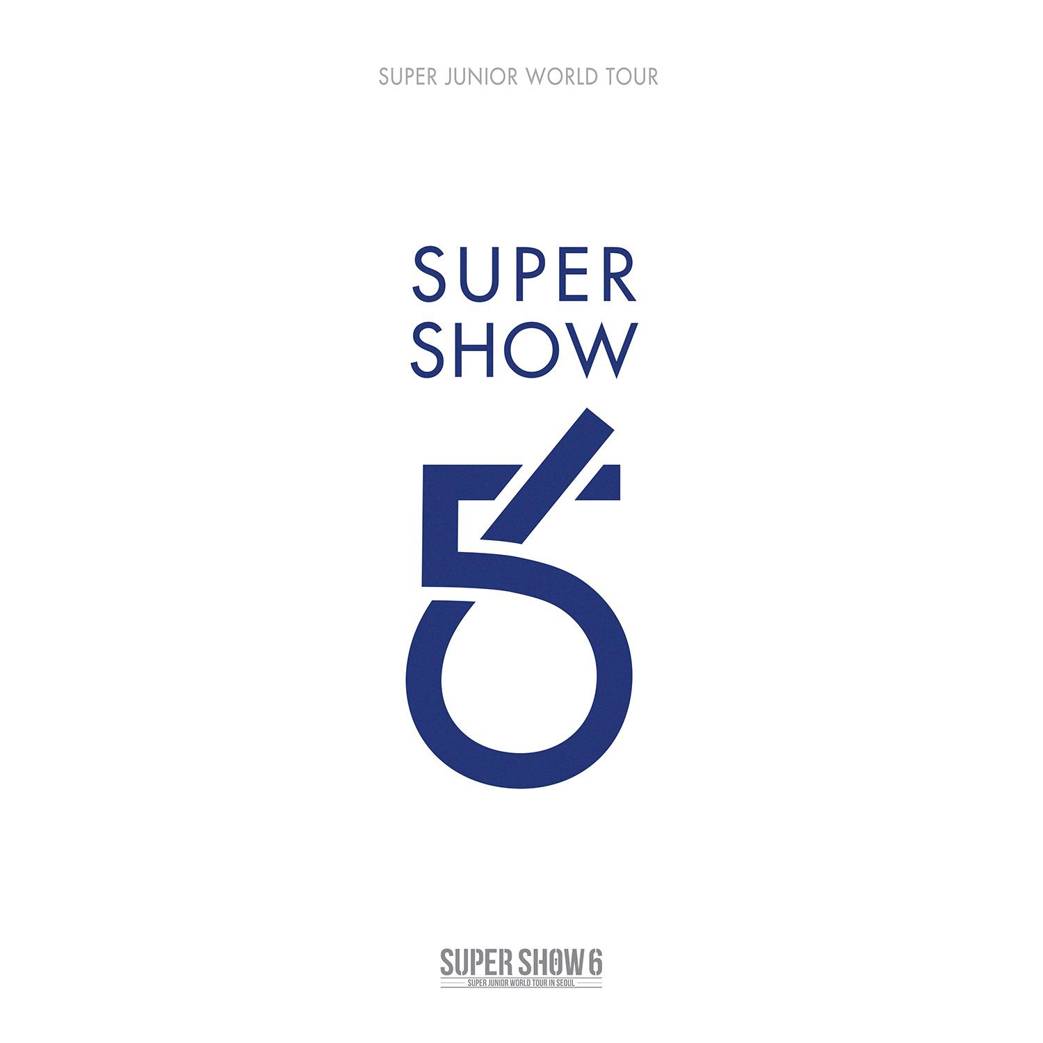 SUPER SHOW 6 - SUPER JUNIOR The 6th WORLD TOUR专辑