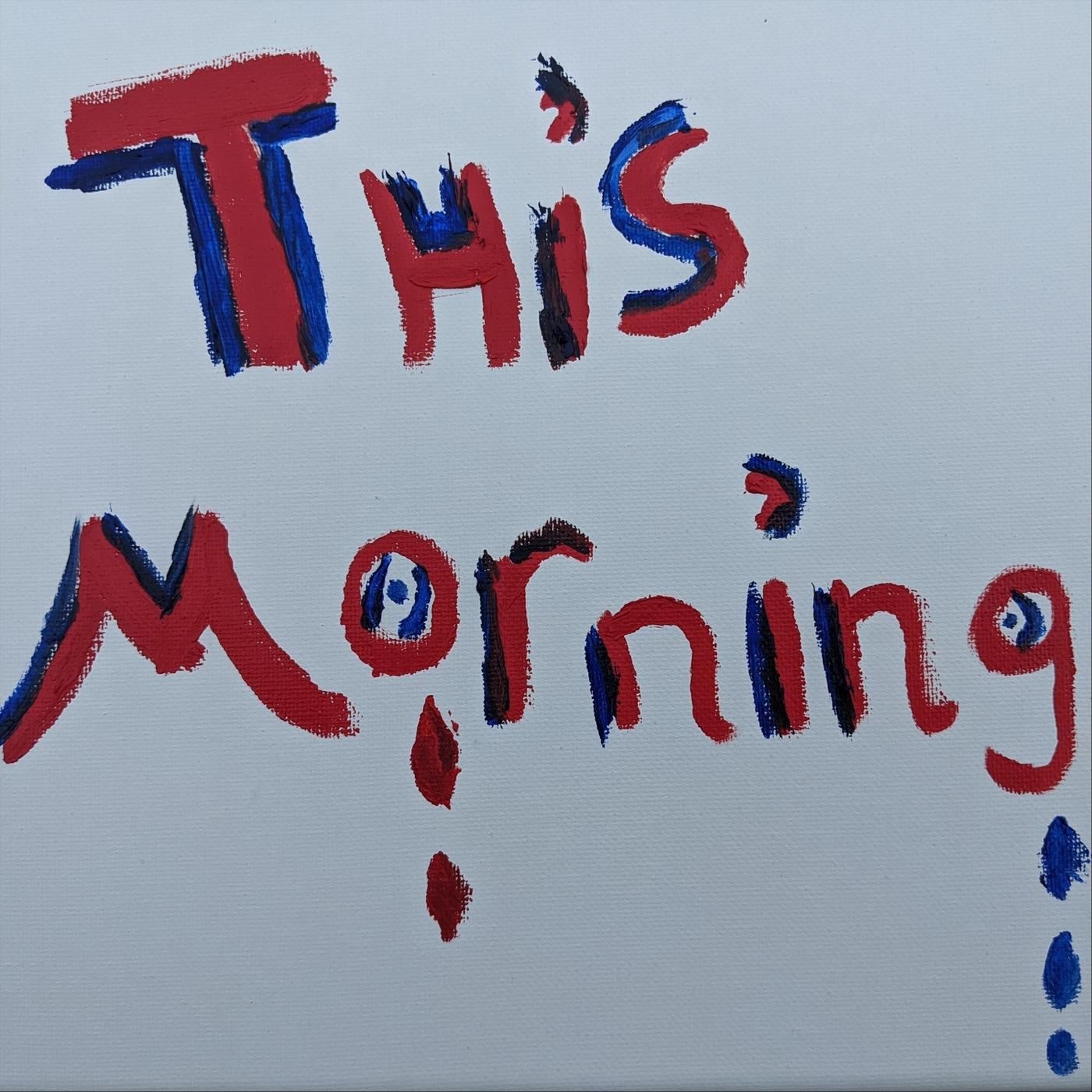 This Morning