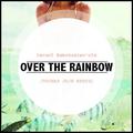 Somewhere Over The Rainbow (Thomas Jack Remix)