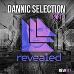 Dannic Selection Part 3专辑
