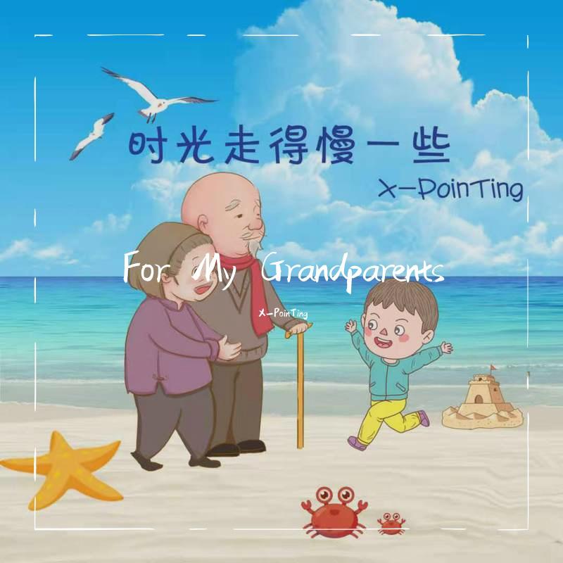 X PoinTing - For My Grandparents