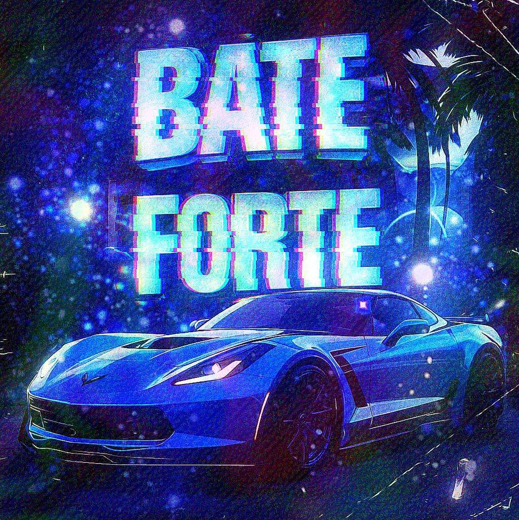 BATE FORTE