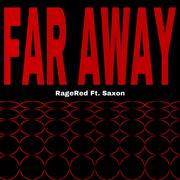 FAR AWAY