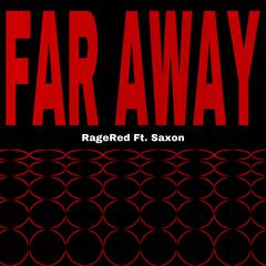 FAR AWAY