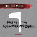 Where's the Revolution (Remixes)专辑