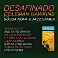 Desafinado: Bossa Nova & Jazz Samba (Remastered)