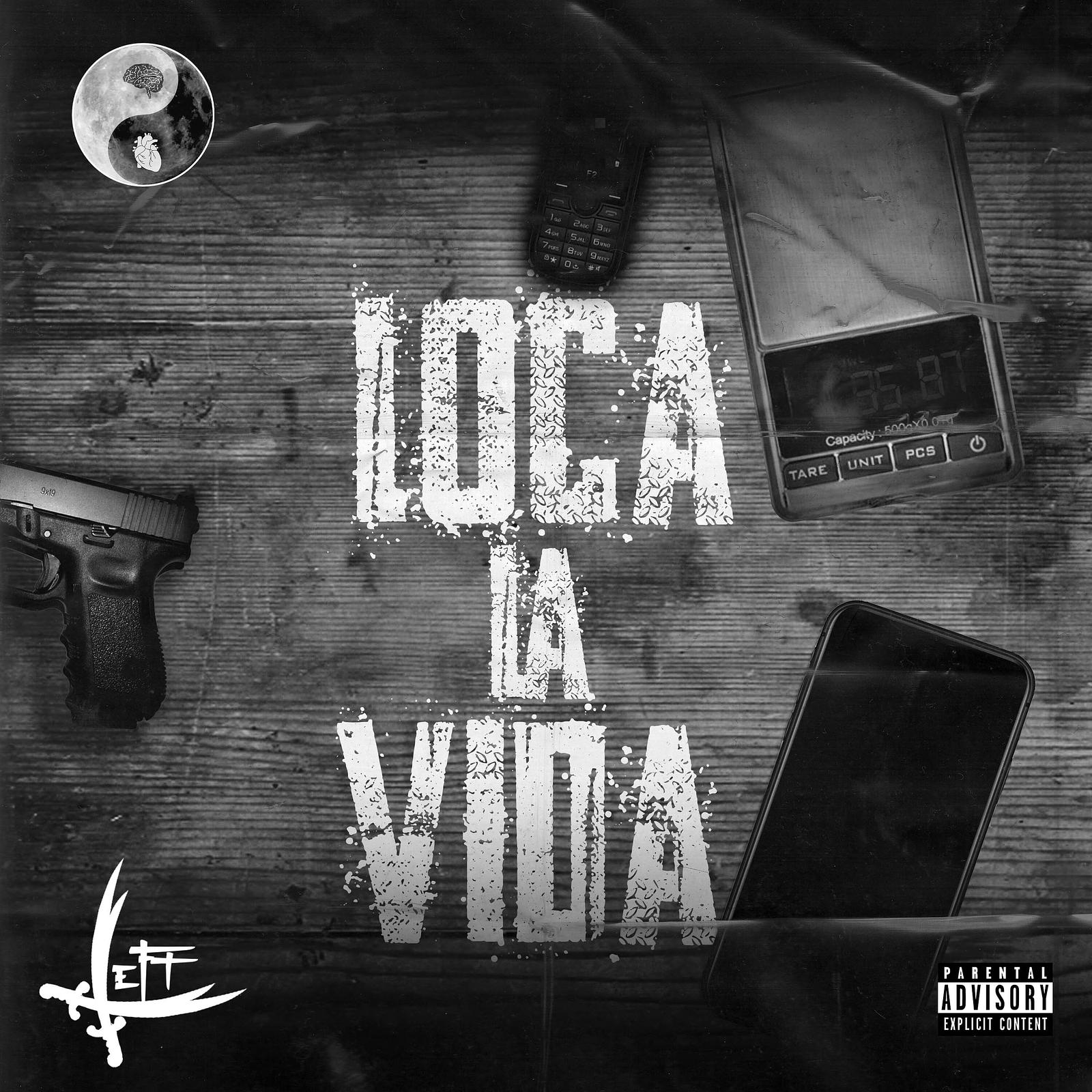 Loca La Vida