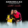 AmaChillaz - Wath'Umah (feat. Dj Target no Ndile & Fezeka)