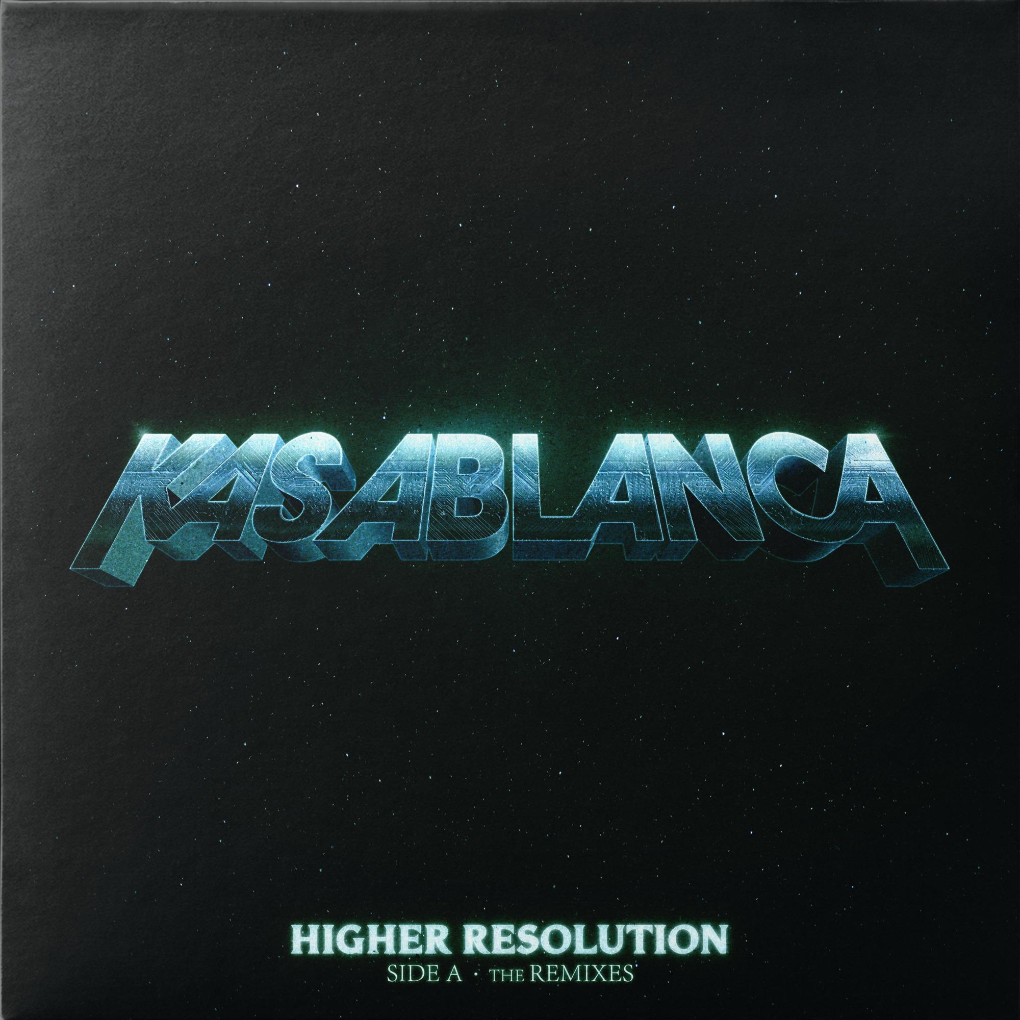 Higher Resolution (Side A - The Remixes) [Extended Mixes]