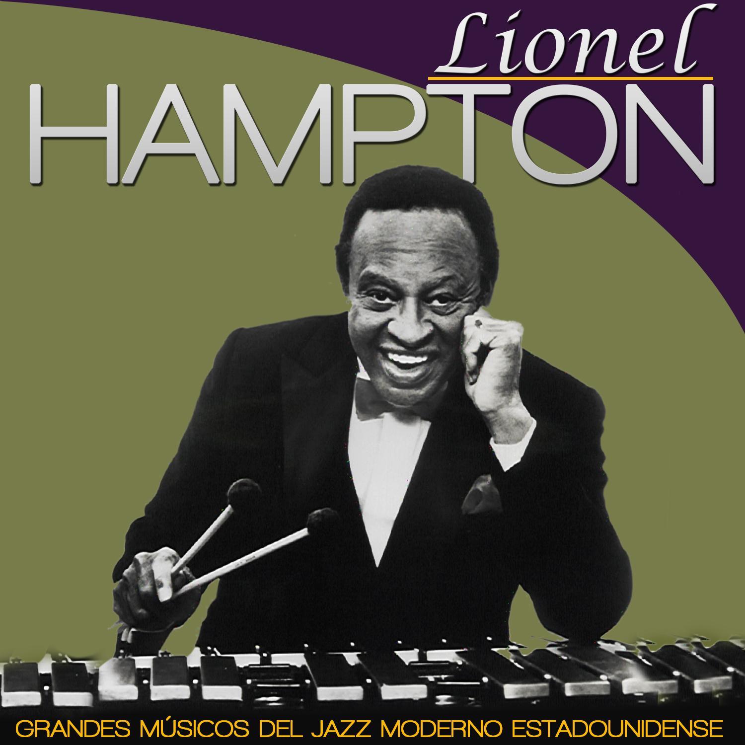 Lionel Hampton Grandes Músicos del Jazz Moderno Estadounidense