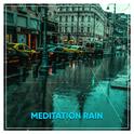 17 Meditation Rain Sounds for Ultimate Relaxation专辑