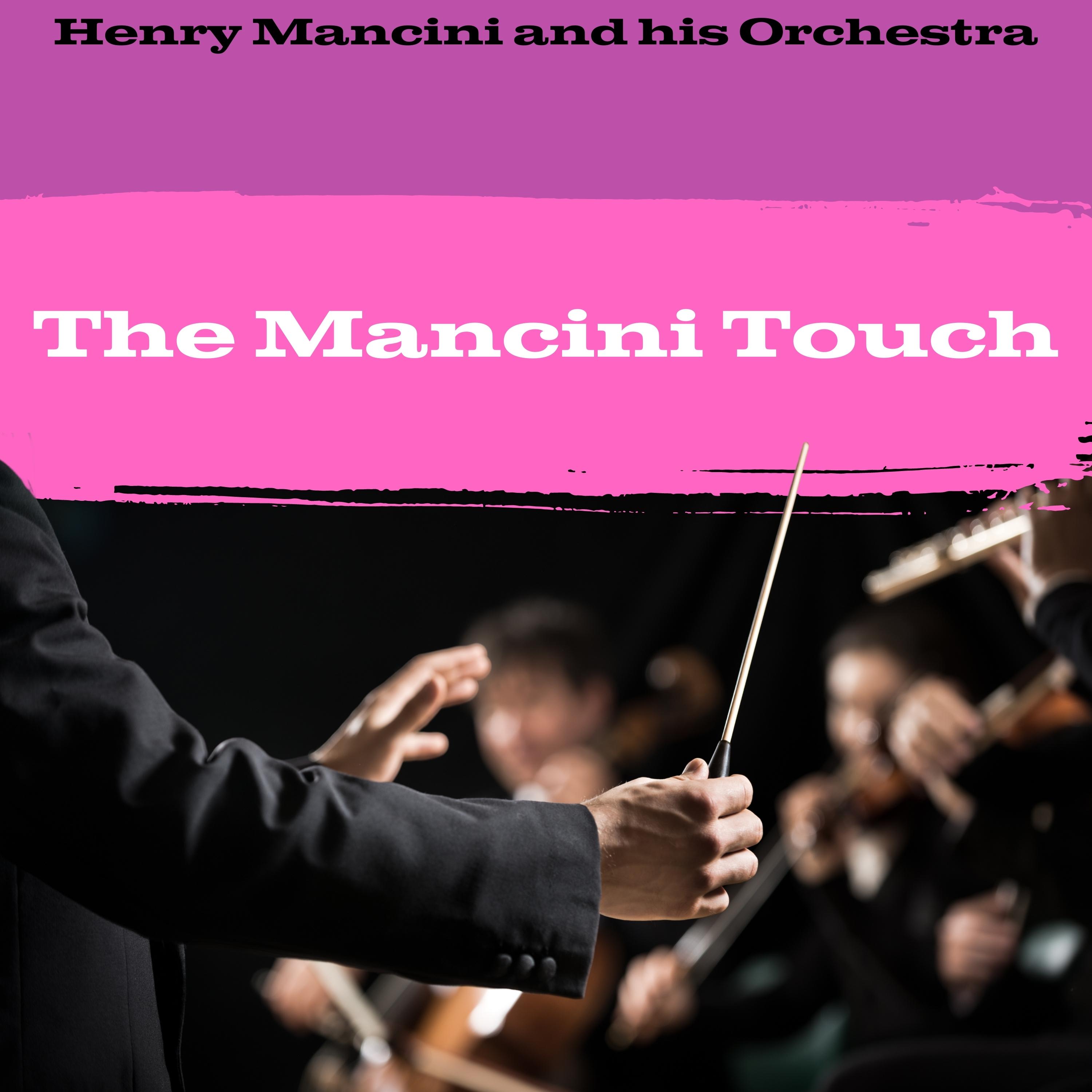 The Mancini Touch