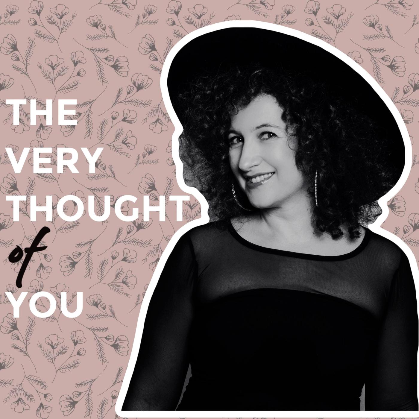 The Very Thought of You