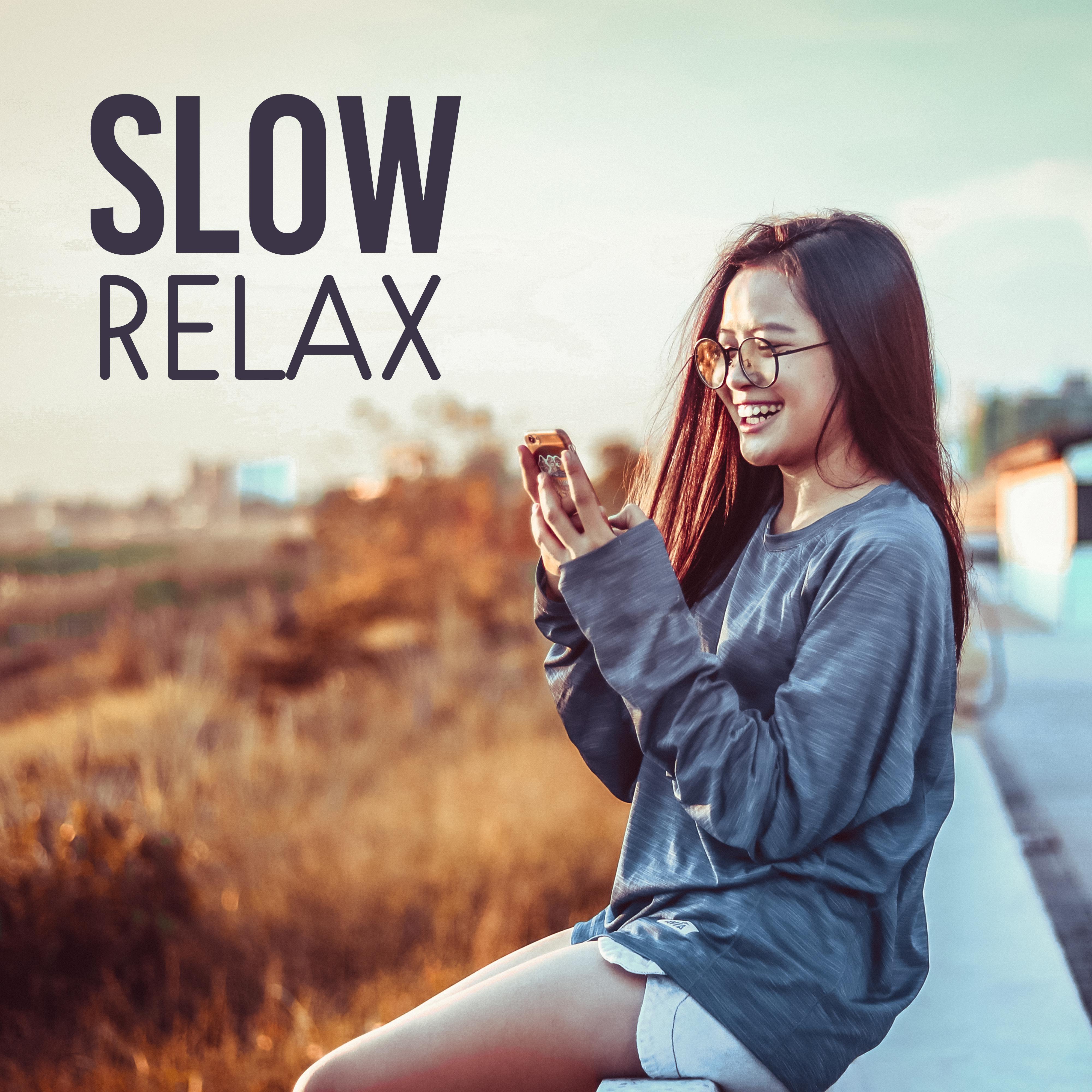 Slow Relax专辑