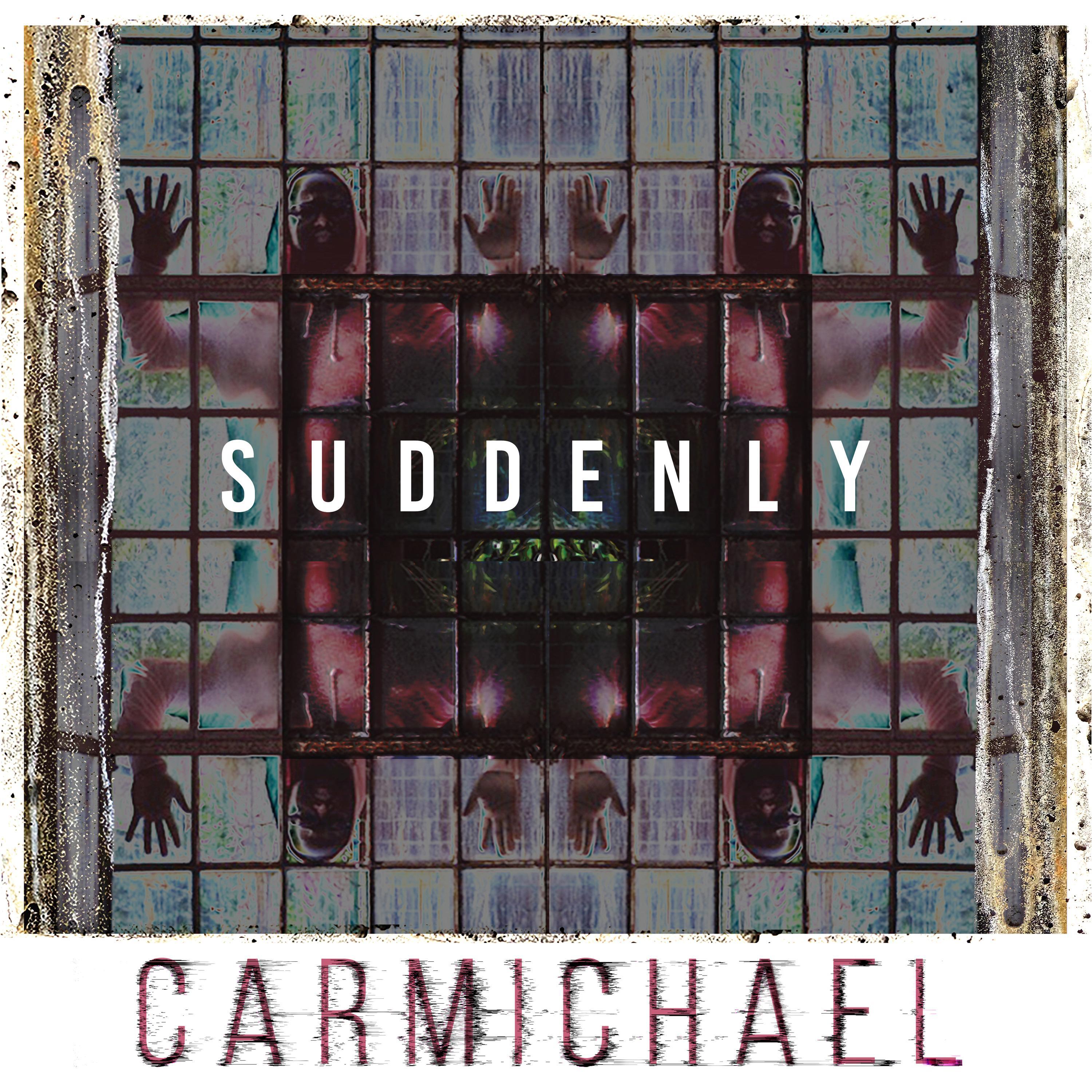 SUDDENLY