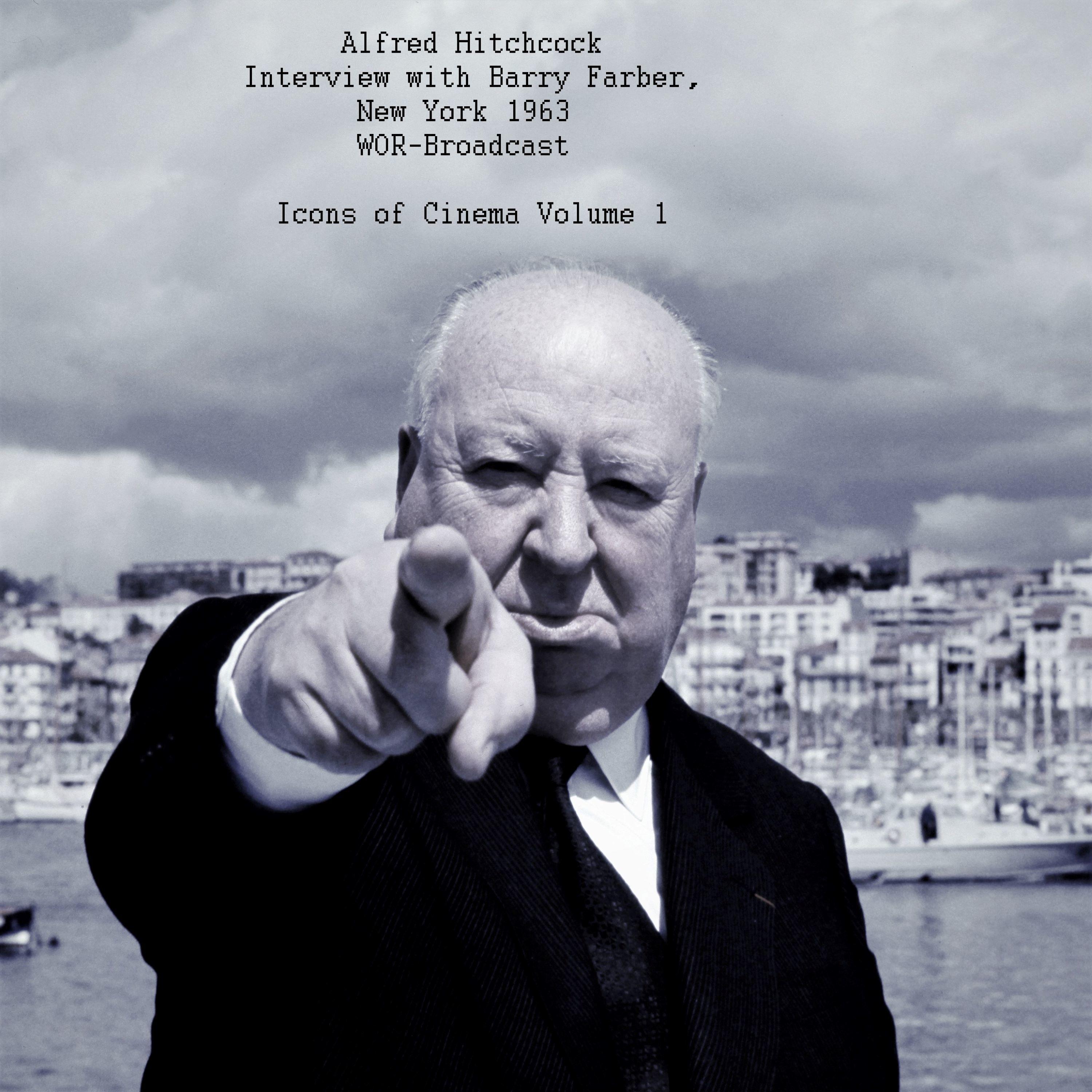 Interview With Barry Farber, New York 1963, WOR Broadcast - Icons Of Cinema Volume 1