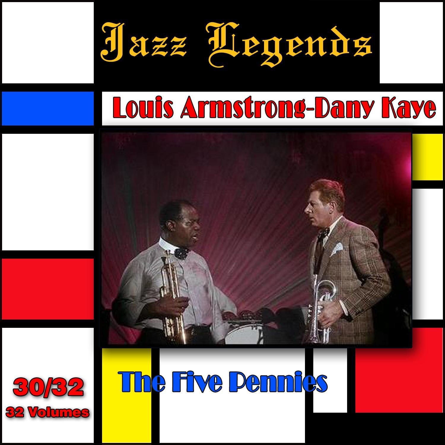 Jazz Legends (Légendes du Jazz), Vol. 30/32: Louis Armstrong & Danny Kaye - The Five Pennies