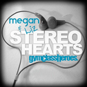 Stereo Hearts