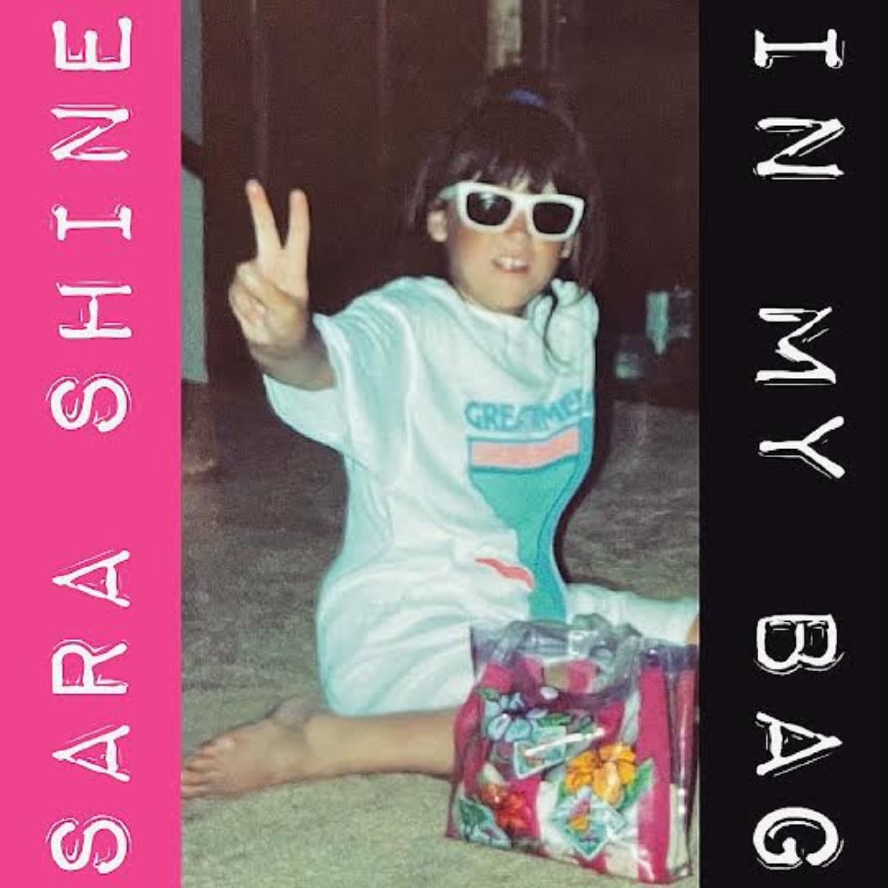 Sara Shine - IN MY BAG