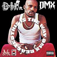 This is the Way DMX Reacted (feat. DMX)