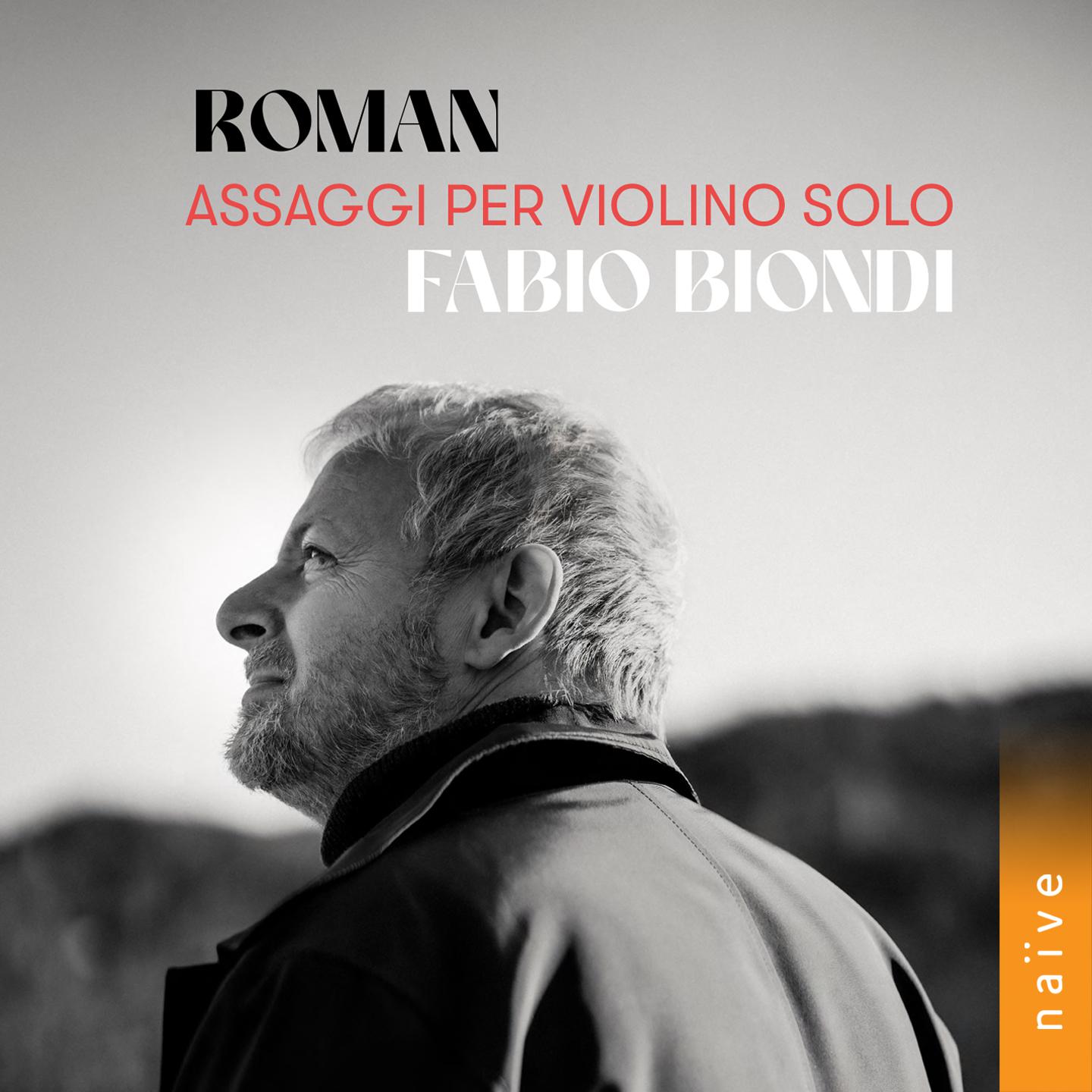 Fabio Biondi - Assaggio per violino solo in A Major, BeRI 301:II.
