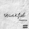 Do$ Truly - Thankful Freestyle