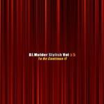 DJ.Mulder Stylish Vol 3.5 - To Be Continue II专辑