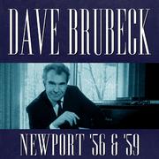 Dave Brubeck At Newport 1956 & 1959