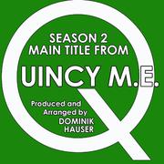 Season 2 Main Title (from the TV Series: Quincy, M.E.) (Cover)