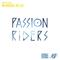 PASSION RIDERS专辑