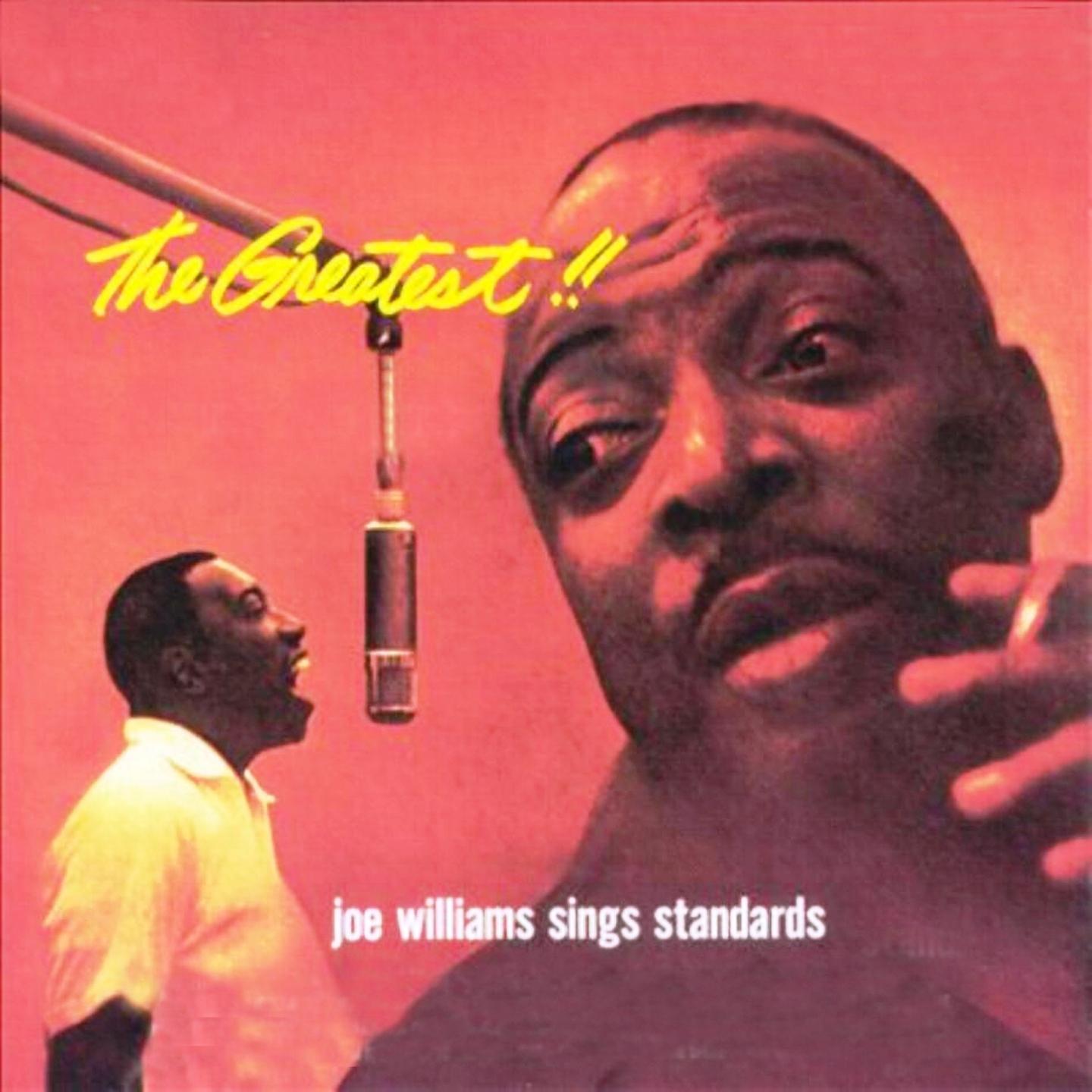 The Greatest (Joe Williams Sings Standars)