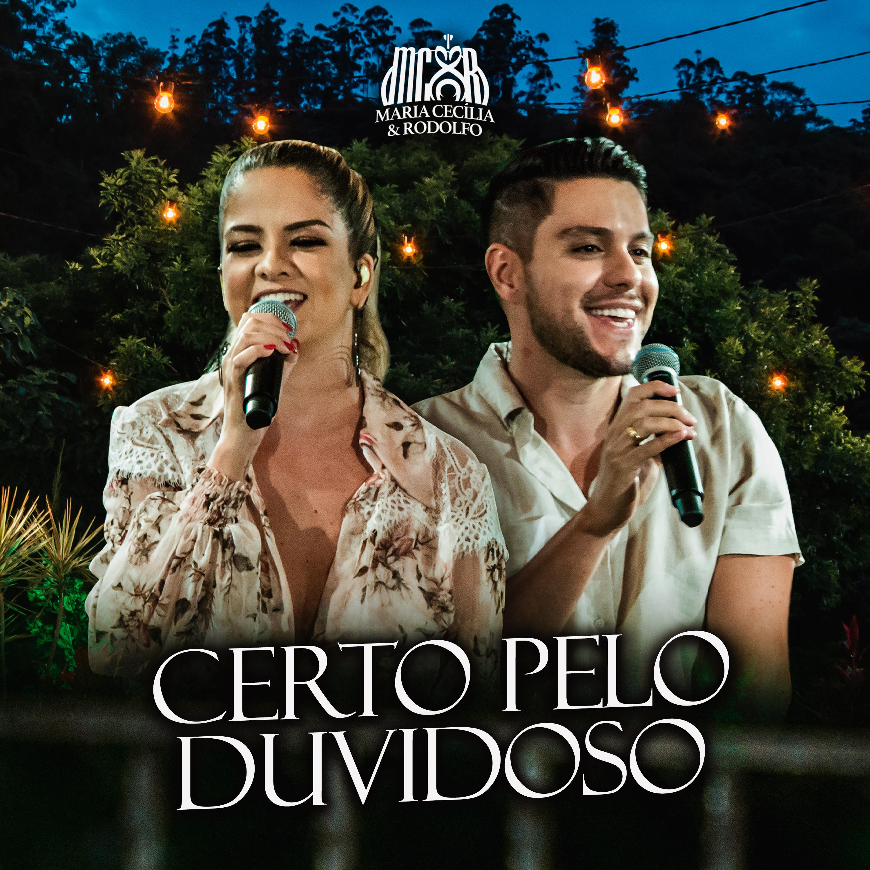 Certo pelo Duvidoso (Ao Vivo)