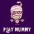 Play Mummy